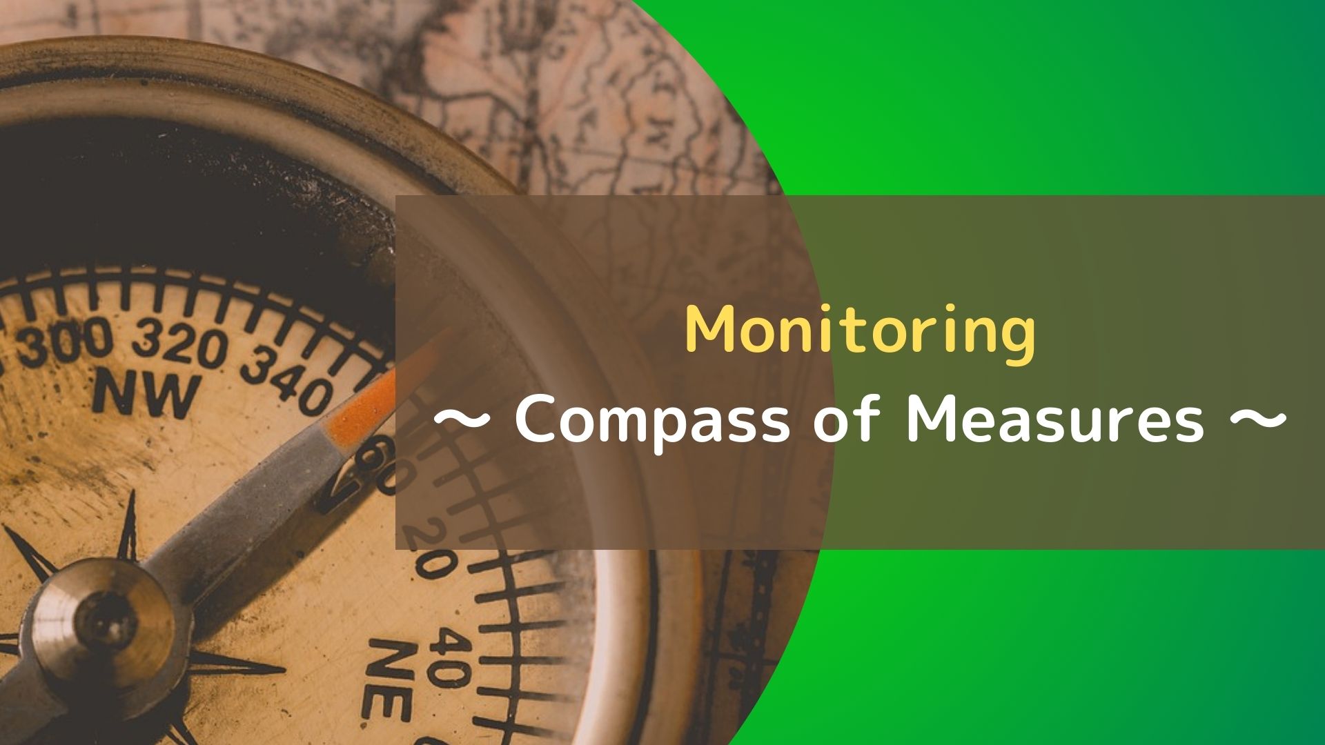 Monitoring - Compass of Measures -